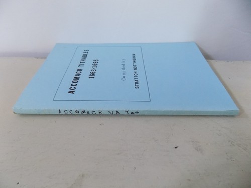 Accomack Tithables 1663-1695 Compiled by Stratton Nottingham Reprint 1987 - Picture 4 of 4