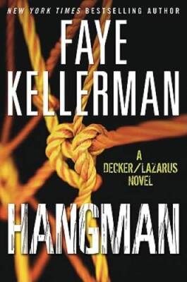Hangman: A Decker/Lazarus Novel (Decker/Lazarus Novels) - Hardcover - GOOD