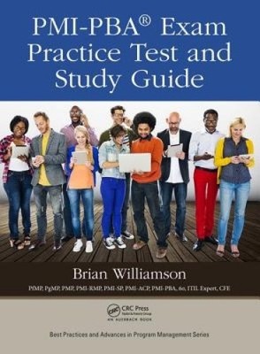 PMI-PBA (R) Prüfung Praxis Test und Studienführer (Best Practices im Portfolio,
