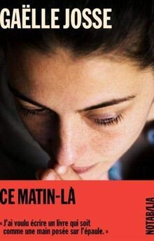 Ce matin-là von NOIR BLANC | Buch | Zustand sehr gut