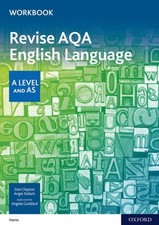 AQA AS and A Level English Language Revision Workbook by Angie Kolaric