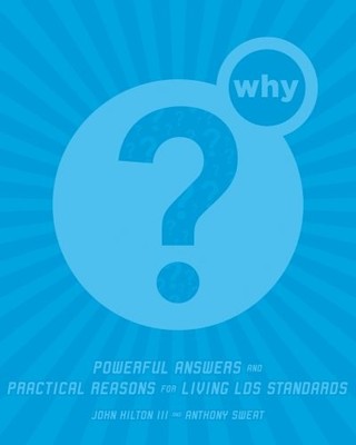 Why?: Powerful Answers and Practical Reasons for Living L - VERY GOOD