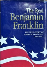 1987 (hardcover) Real Benjamin Franklin  W. Cleon Skousen, Maxfield, and Allison