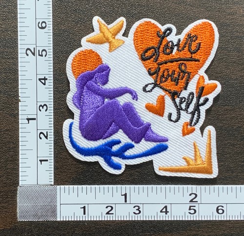 Love Your Self Embroidered Iron On Patch