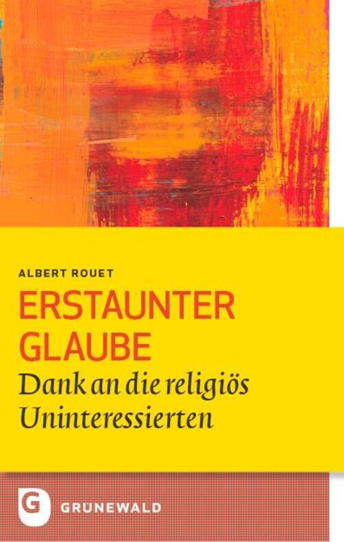 Thumbnail - Albert Rouet (u. A.) | Erstaunter Glaube | Taschenbuch | Deutsch