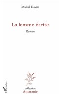 Michel David | La Femme éCrite | Taschenbuch | FranzöSisch (2020) | Roman