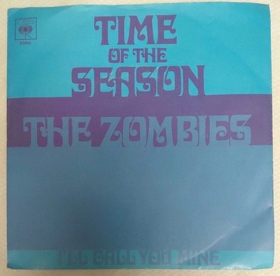 The Zombies Time Of The Season / I'll Call You Mine / Single Platte 7''...