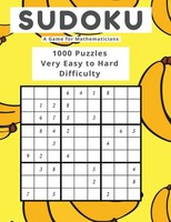Johnson | Sudoku A Game For Mathematicians 1000 Puzzles Very Easy To Hard...