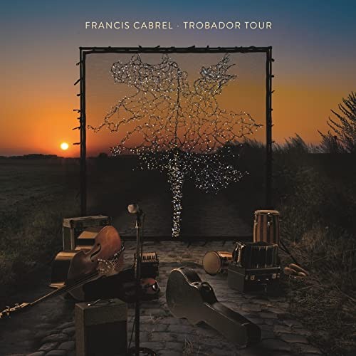 Francis Cabrel Trobador Tour (CD)