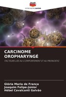 Carcinome OropharyngÉ GlóRia Maria De FrançA