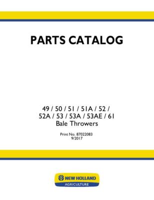 NEW HOLLAND 49 50 51 51A 52 & A 53 53A&E 61 BALE THROWER PARTS CATALOG