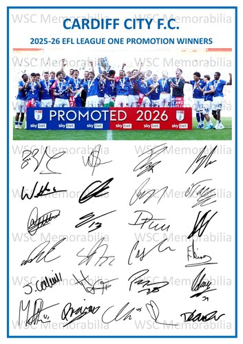 11742. Cardiff City Signed Team Sheets (A4 Prints) CHOOSE A SEASON 2023-26