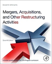 Mergers, Acquisitions, and Other Restructuring Activities An Integrated