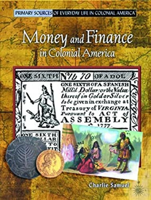 #ad Money and Finance in Colonial America Library Binding Charlie Sam $6.76