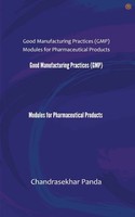 Good Manufacturing Practices (Gmp) Modules For Pharmaceutical Products | Panda