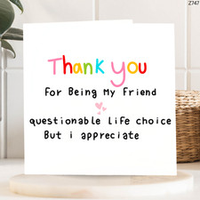 Lustige Dankeskarte für Freund, Lebensentscheidungen, humorvolle Wertschätzung, Geschenk