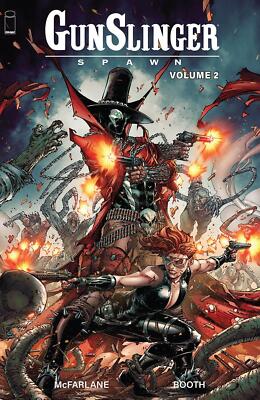 Gunslinger Spawn Tp Vol 02 Image Comics Softcover Book
