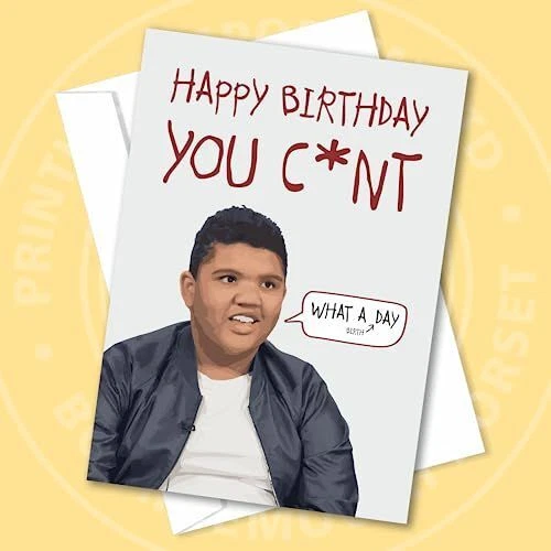 HARVEY PRICE YOU C*#t BIRTHDAY CARD