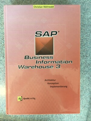 Mehrwald SAP Business Information Warehouse 3