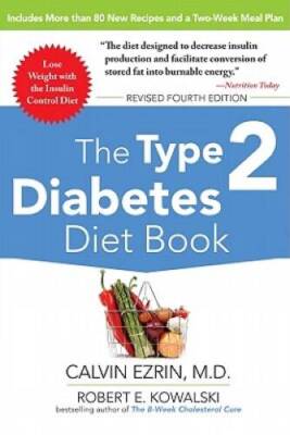 The Type 2 Diabetes Diet Book, Fourth Edition (All Other Health) - GOOD