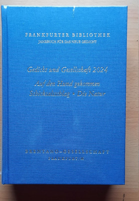 Frankfurter Bibliothek. Jahrbuch für das Neue Gedicht. 2024. Neu. OVP.