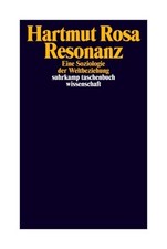 Resonanz von Hartmut Rosa