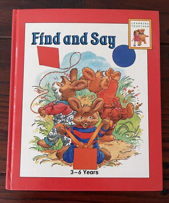 Find and Say Learning Together Hardback Book 3-6 years old. Brimax Books,  ️1994