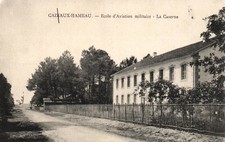 CPA 33 - CAZAUX - Cazeaux-Hameau (Gironde) - Ecole d'Aviation Militaire. Kaserne
