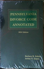 2024 Pennsylvania Divorce Code Annotated Zulick, Zanan