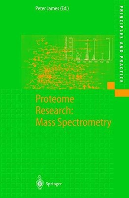 Proteome Research: Mass Spectrometry (Principles and Practice) Buch Springer