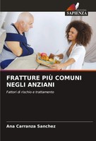 Ana Carranza SáNchez | Fratture PIÙ Comuni Negli Anziani | Taschenbuch (2023)