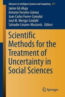 Scientific Methods for the Treatment of Uncertainty in Social... - 9783319197036