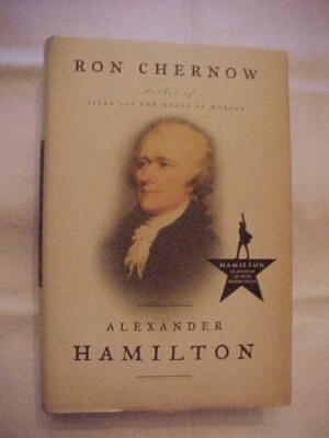 ALEXANDER HAMILTON by RON CHERNOW HB #90821