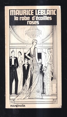 MAURICE LEBLANC: DAS ROSA SCHUPPENKLEID. GLENAT MARGINALIA. 1979.