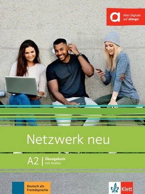 Netzwerk neu A2. Übungsbuch mit Audios | Deutsch als Fremdsprache | Taschenbuch