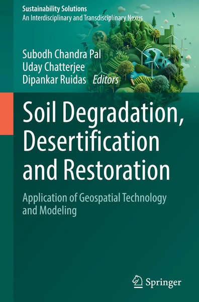 Subodh Chandra Pal (U. A.) | Soil Degradation, Desertification And Restoration-image