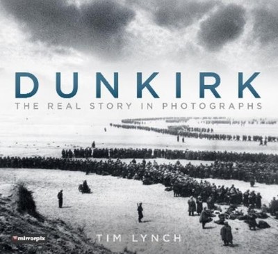 Tim Lynch Dunkirk (Paperback)