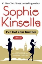 I've Got Your Number: A Novel by Kinsella, Sophie, Acceptable Book