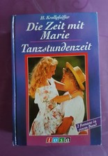 Roman Die Zeit mit Marie Tanzstundenzeit 2 Romane in einem Band