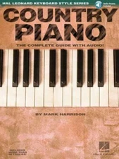 Country Piano: The Complete Guide w/ CD (Hal Leonard Keyboard Style) - Very Good