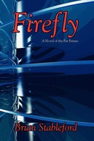 Brian Stableford | Firefly | Taschenbuch | Englisch (2007) | Borgo Press