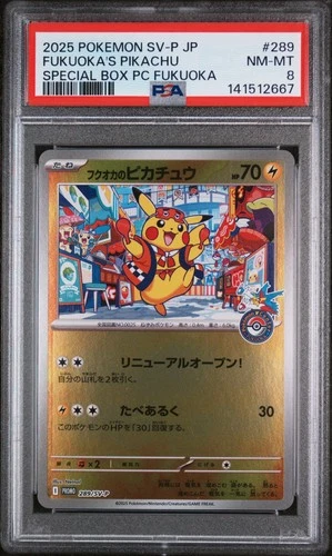 2025 POKEMON JAPANESE PROMO POKEMON CENTER FUKUOKA #289 FUKUOKA'S PIKACHU PSA 8