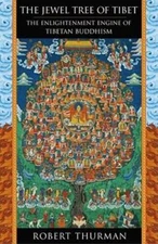 The Jewel Tree of Tibet: The Enlightenment Engine of Tibe - VERY GOOD