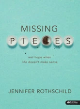 Missing Pieces - Bible Study Book: Real Hope When Life Doesn't Make Sense - GOOD