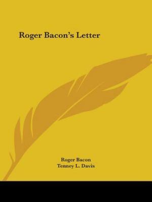 Roger Bacon's Letter by Bacon, Roger