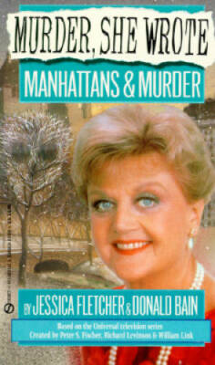 Murder, She Wrote: Manhattans & Murder - Mass Market Paperback - GOOD