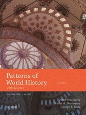 Patterns of World History: Volume One: To 1600 with Sources by Peter Von Sivers