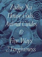 Tarini Malik Zadie Xa: House Gods, Animals Guides and Fi (Paperback) (UK IMPORT)