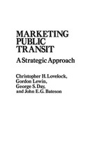J. Bateson (U. A.) | Marketing Public Transit | Buch | Englisch (1987) | Praeger