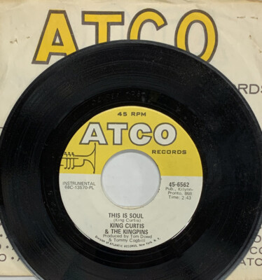 45 rpm Vintage 7  Vinyl Single Hit Record King Curtis - This Is Soul